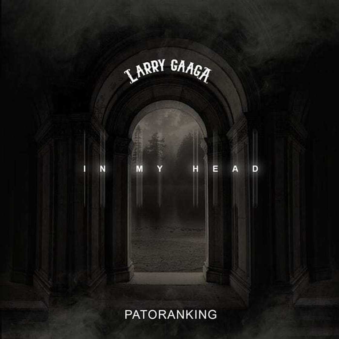 Larry Gaaga – In My Head ft. Patoranking Larry Gaaga – In My Head ft. Patoranking