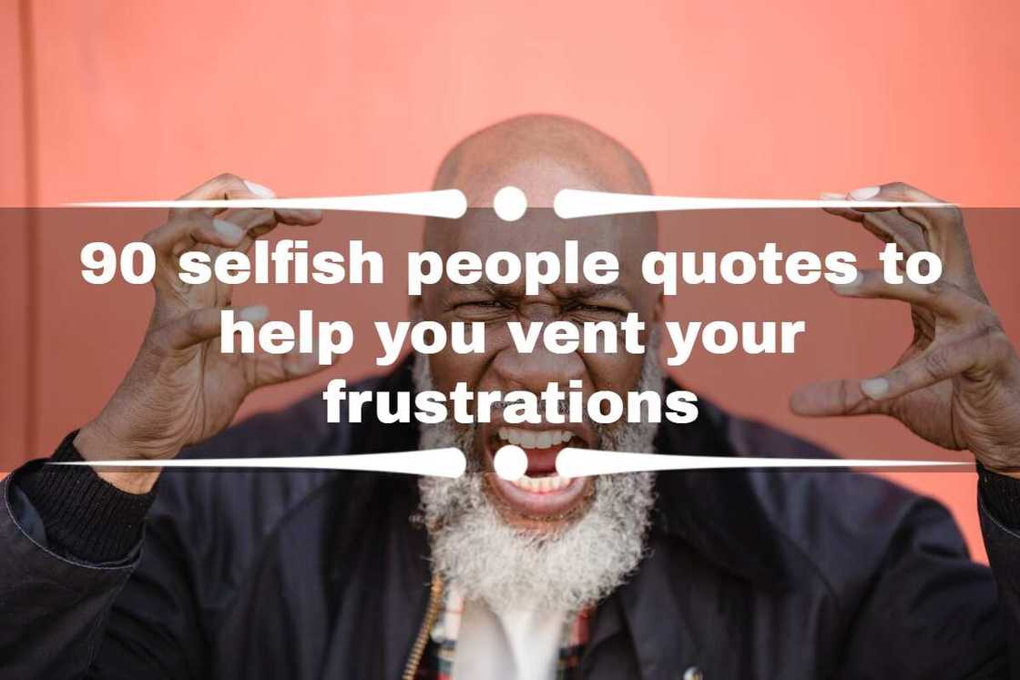 Selfish quotes