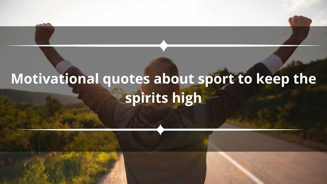 Motivational quotes about sports