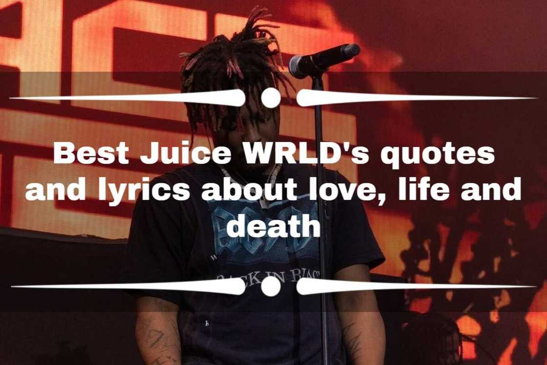 Juice WRLD's quotes from songs