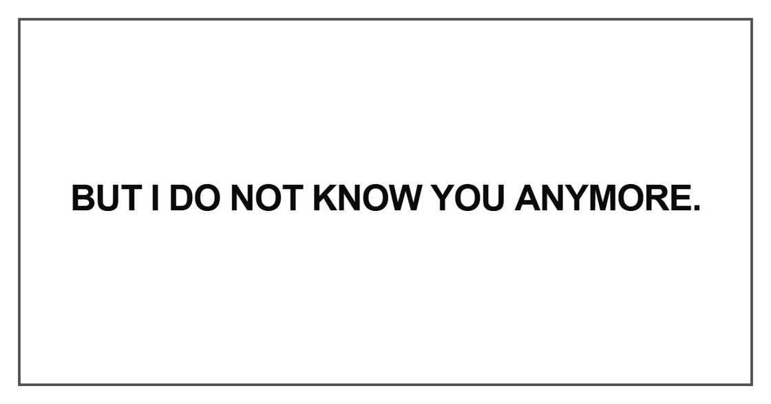 But I do not know you But I do not know you