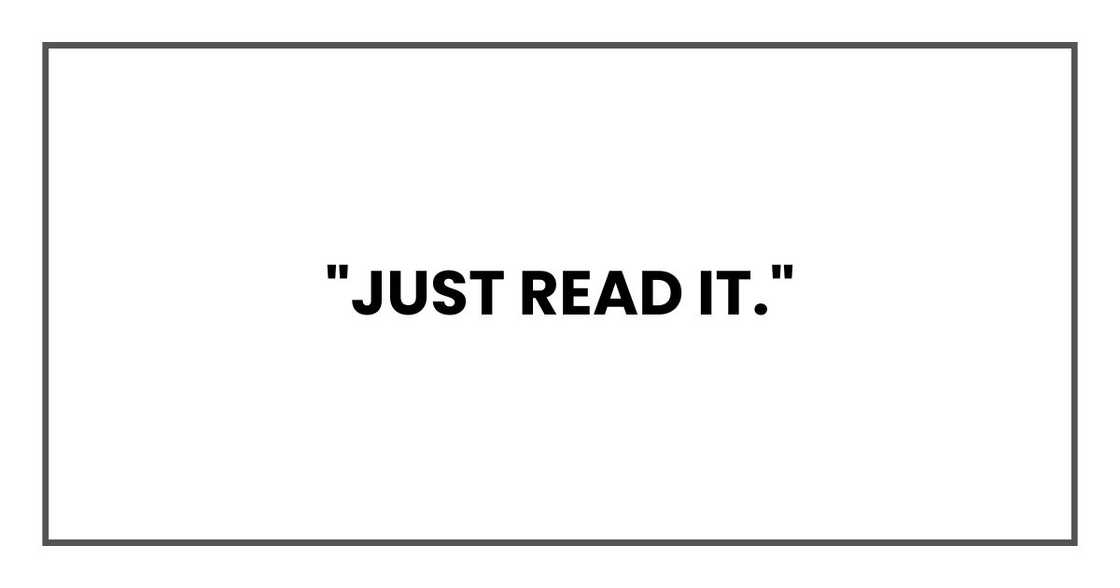 "Just read it."