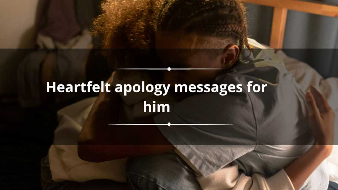 apology messages for him