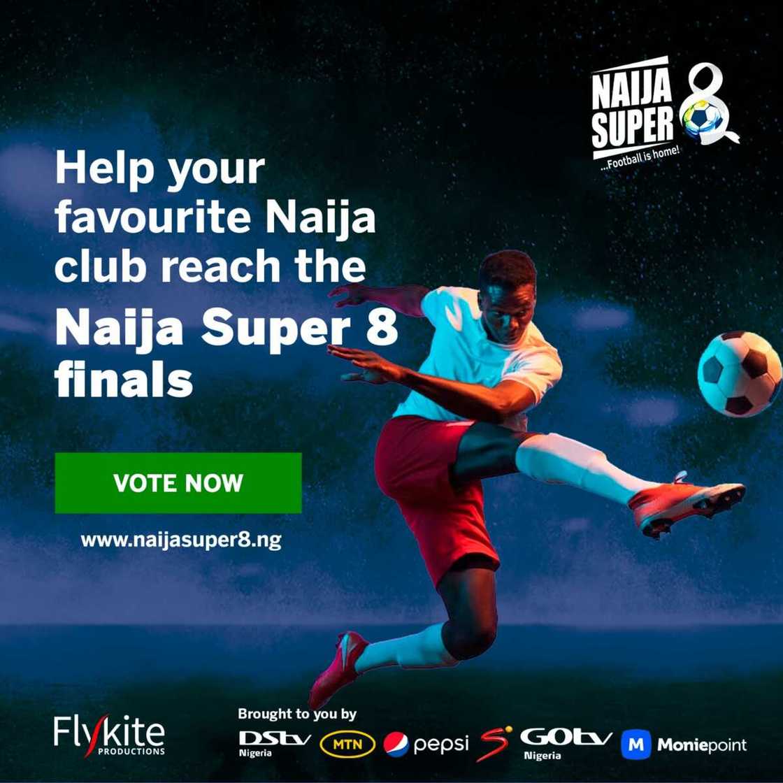 It’s Time to Vote your Favourite Local League Club into Naija Super 8! It’s Time to Vote your Favourite Local League Club into Naija Super 8!