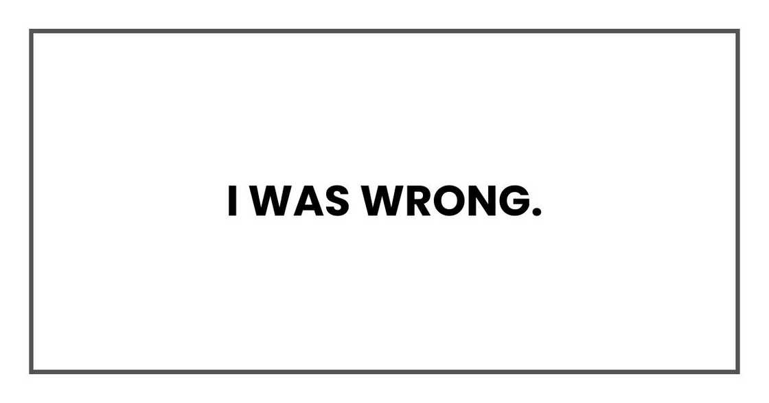 I was wrong. I was wrong.