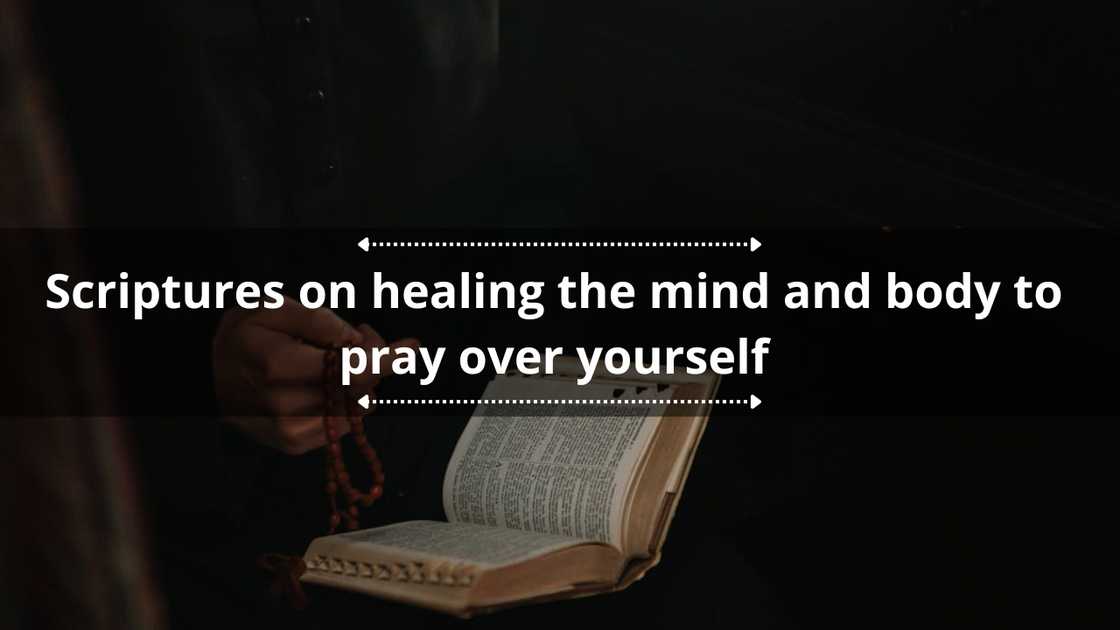 Scriptures on healing the mind