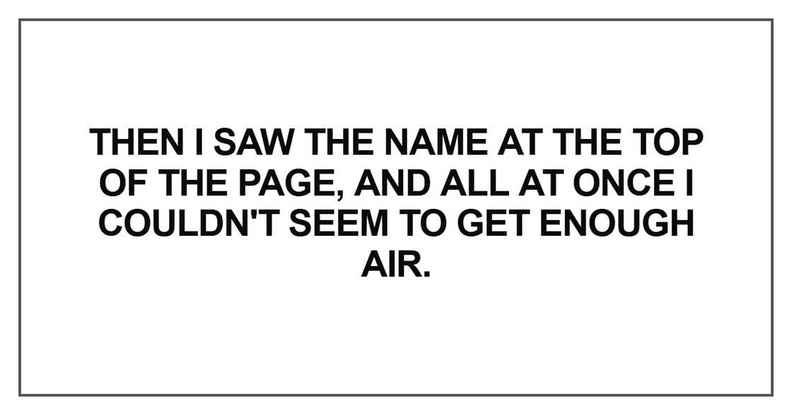 Then I saw the name at the top of the page Then I saw the name at the top of the page