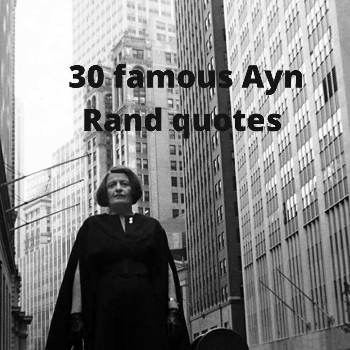 Ayn Rand quote Ayn Rand quote