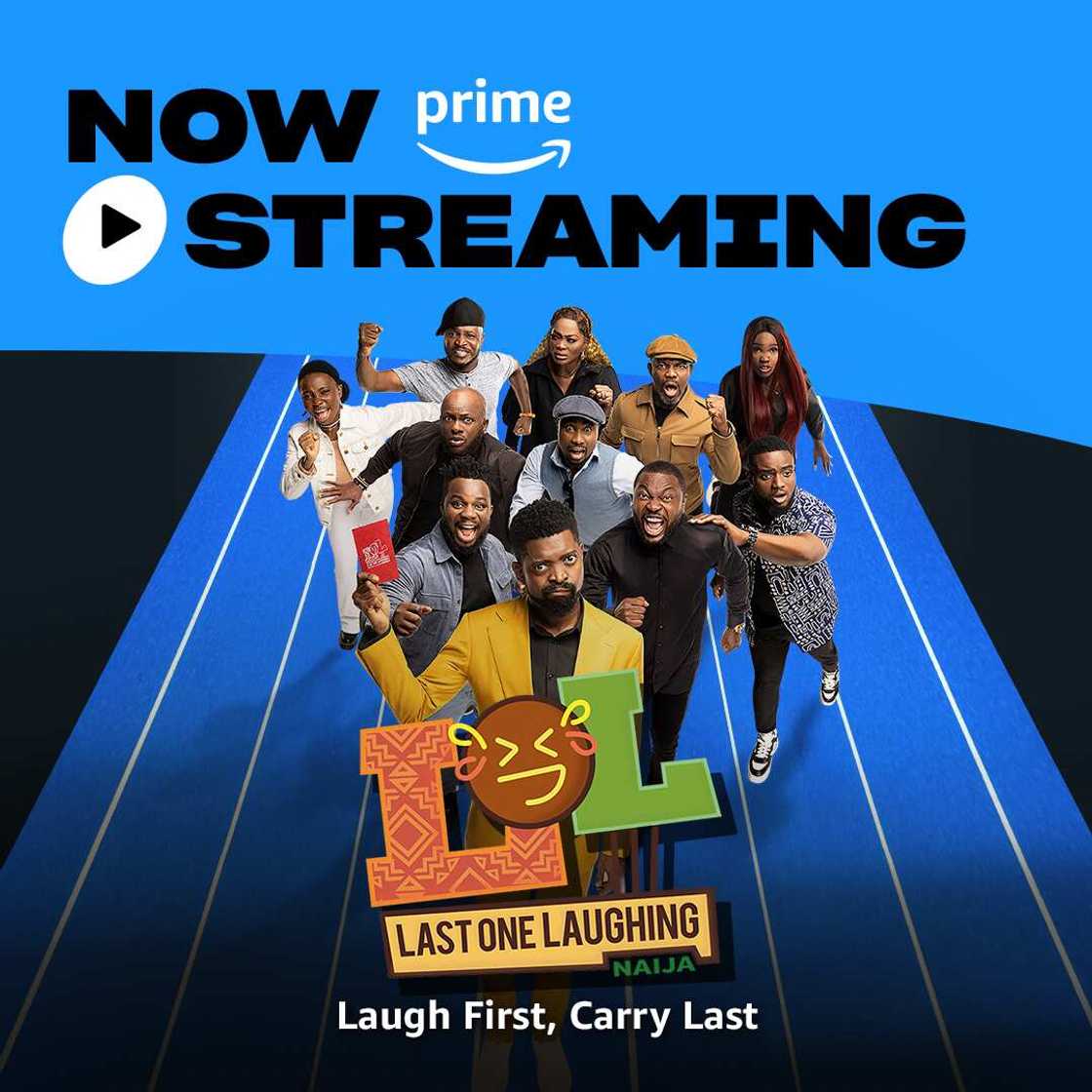 LOL Series: Last One Laughing Naija is Live on Prime Video!