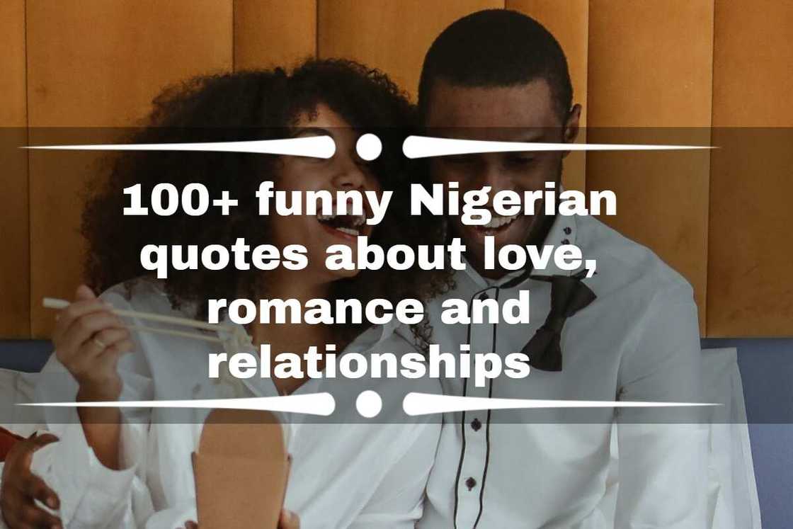 Nigerian quotes about love