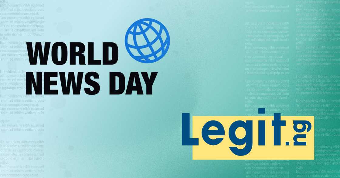 Legit.ng Celebrates World News Day Legit.ng Celebrates World News Day