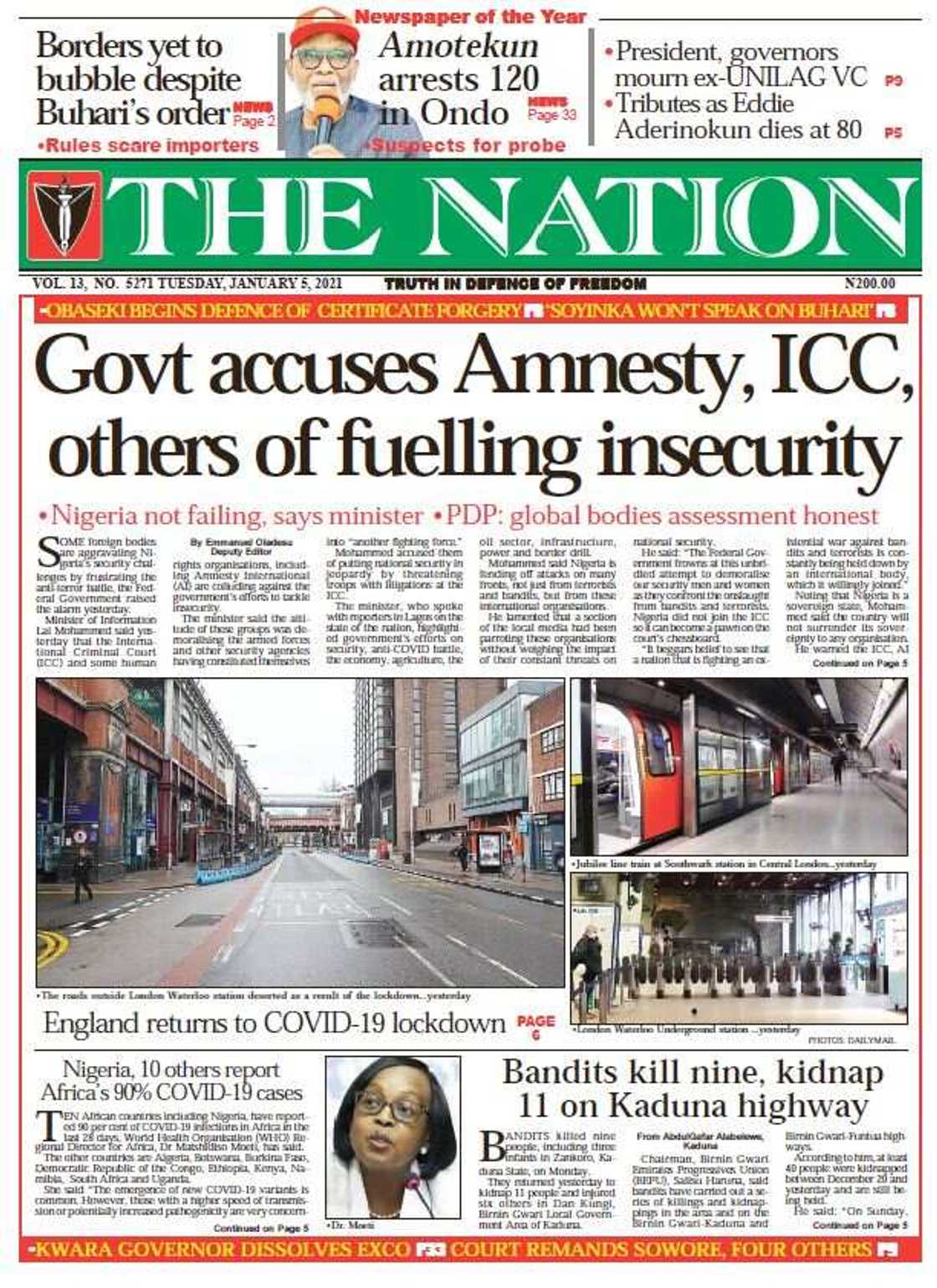 Newspaper reviews: FG accuses Amnesty, ICC, of fuelling insecurity in Nigeria Newspaper reviews: FG accuses Amnesty, ICC, of fuelling insecurity in Nigeria