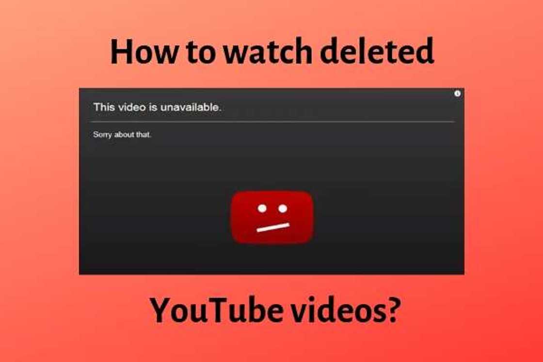 How to watch deleted YouTube videos How to watch deleted YouTube videos