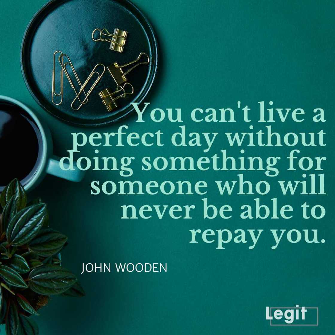 John Wooden leadership quotes John Wooden leadership quotes