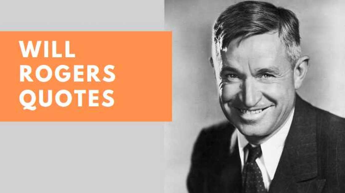 Will Rogers quotes