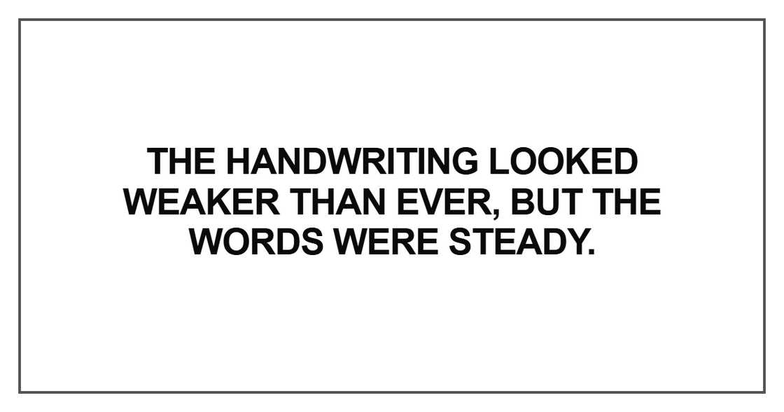 The handwriting looked weaker