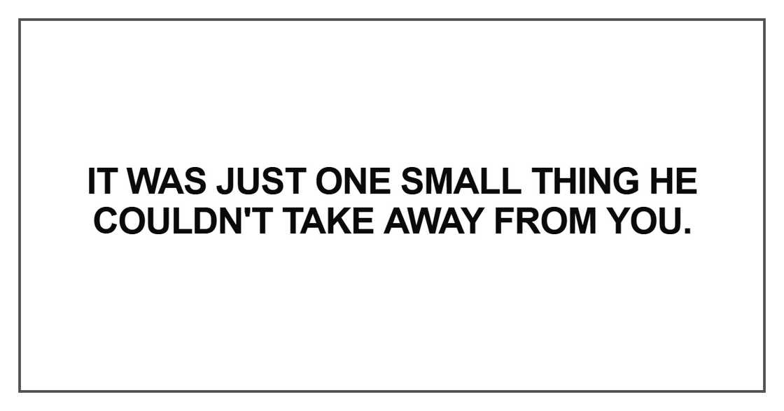 It was just one small thing