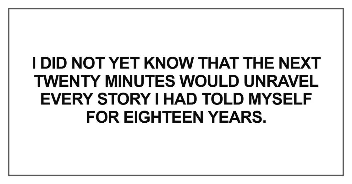I did not yet know that the next twenty minutes I did not yet know that the next twenty minutes