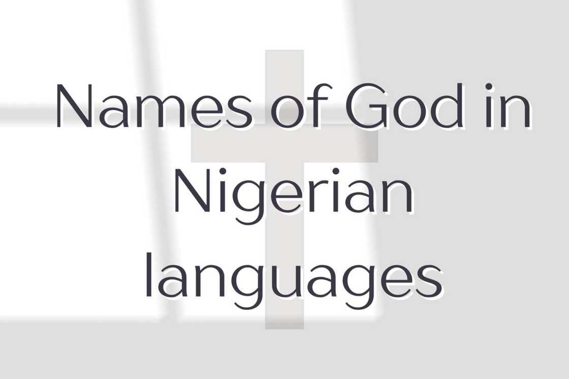 names of God in different languages in Nigeria names of God in different languages in Nigeria