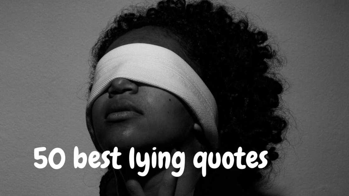 Lying quotes Lying quotes