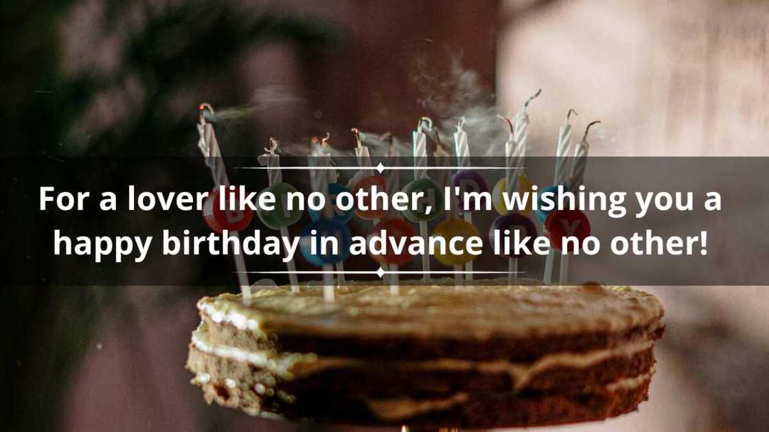 Advance birthday wishes Advance birthday wishes