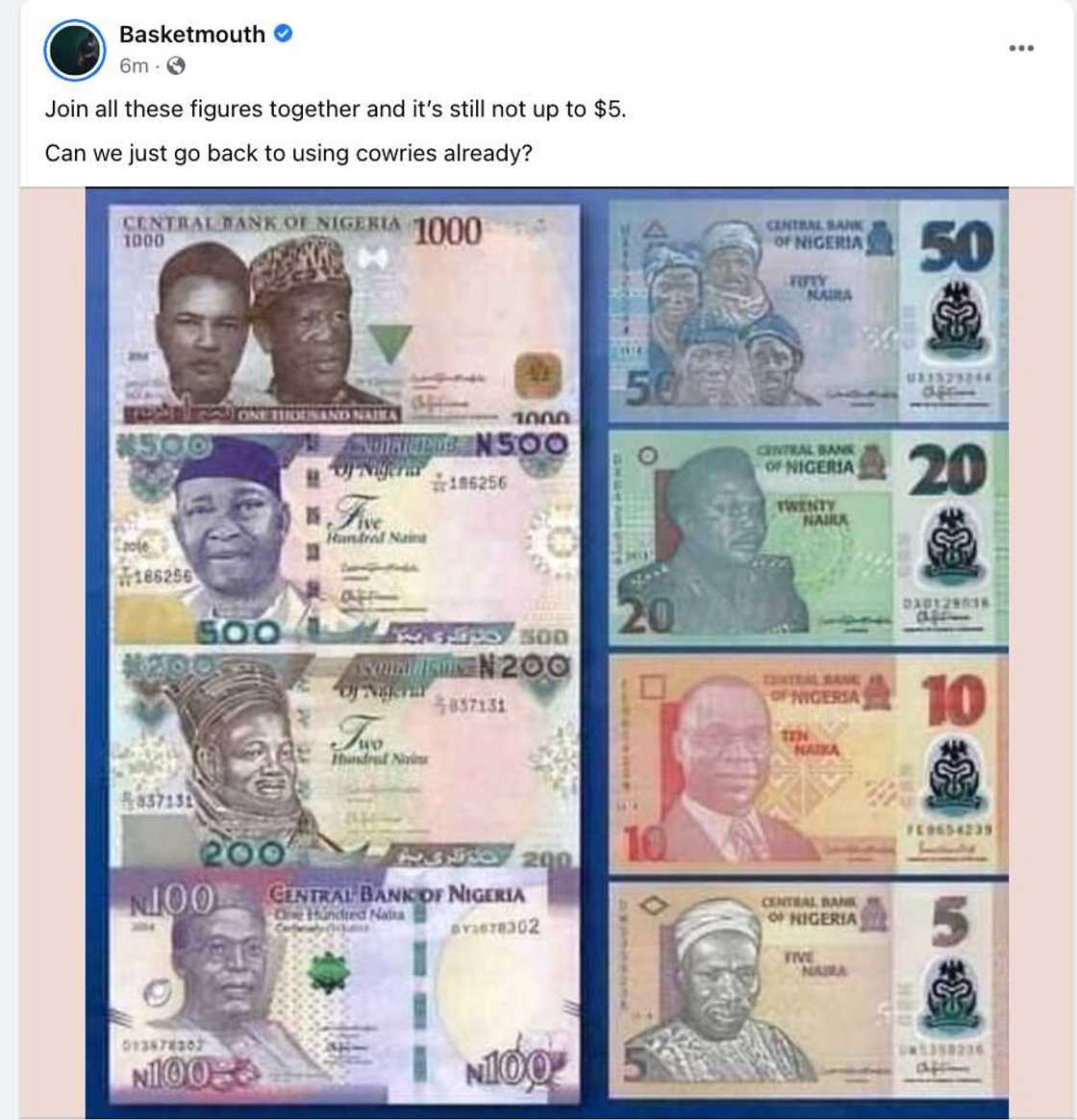 Can we just go back to using cowries? Basket expresses surprise all Nigerian currency together is less than $5