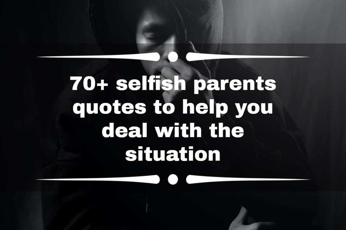 selfish family quotes