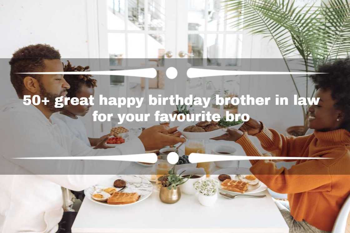 Happy birthday brother in law Happy birthday brother in law