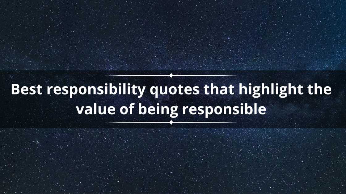 Best responsibility quotes