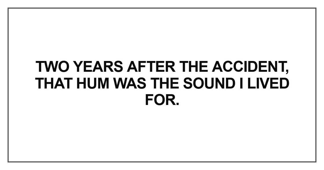 Two years after the accident