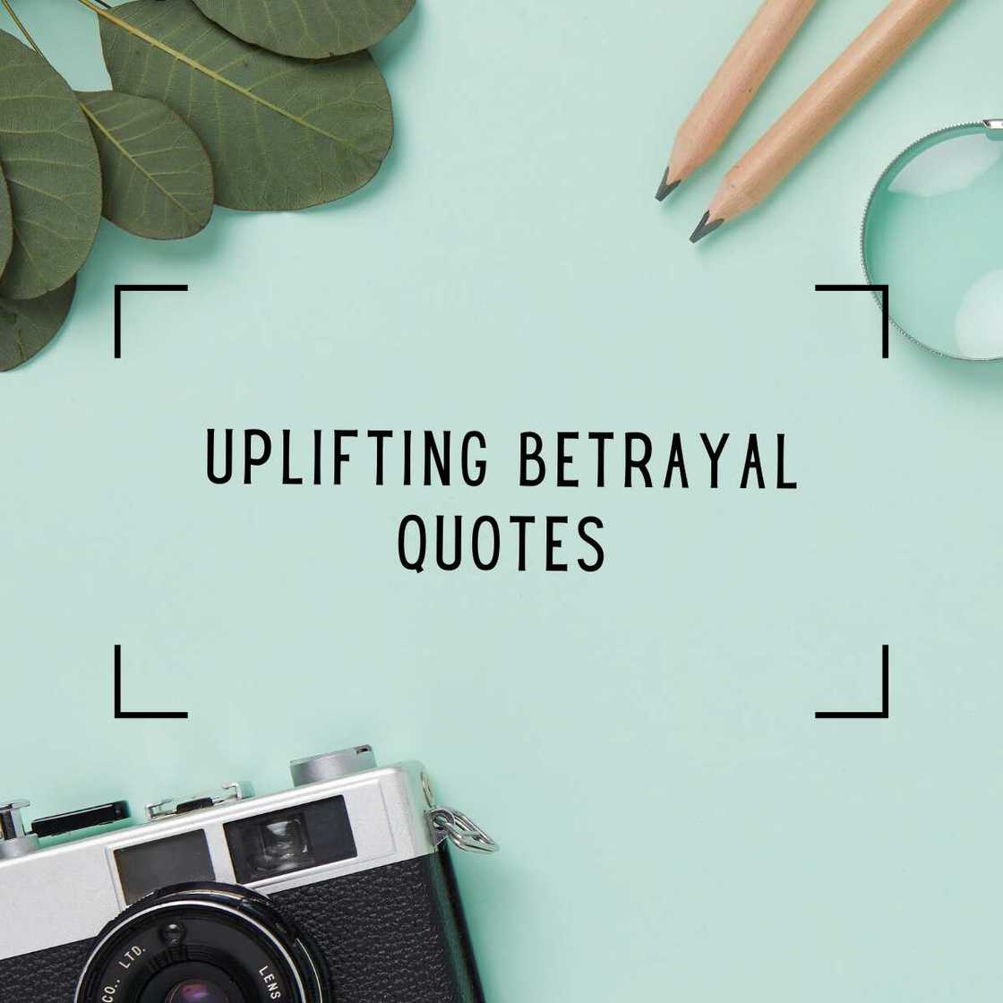 betrayal quotes