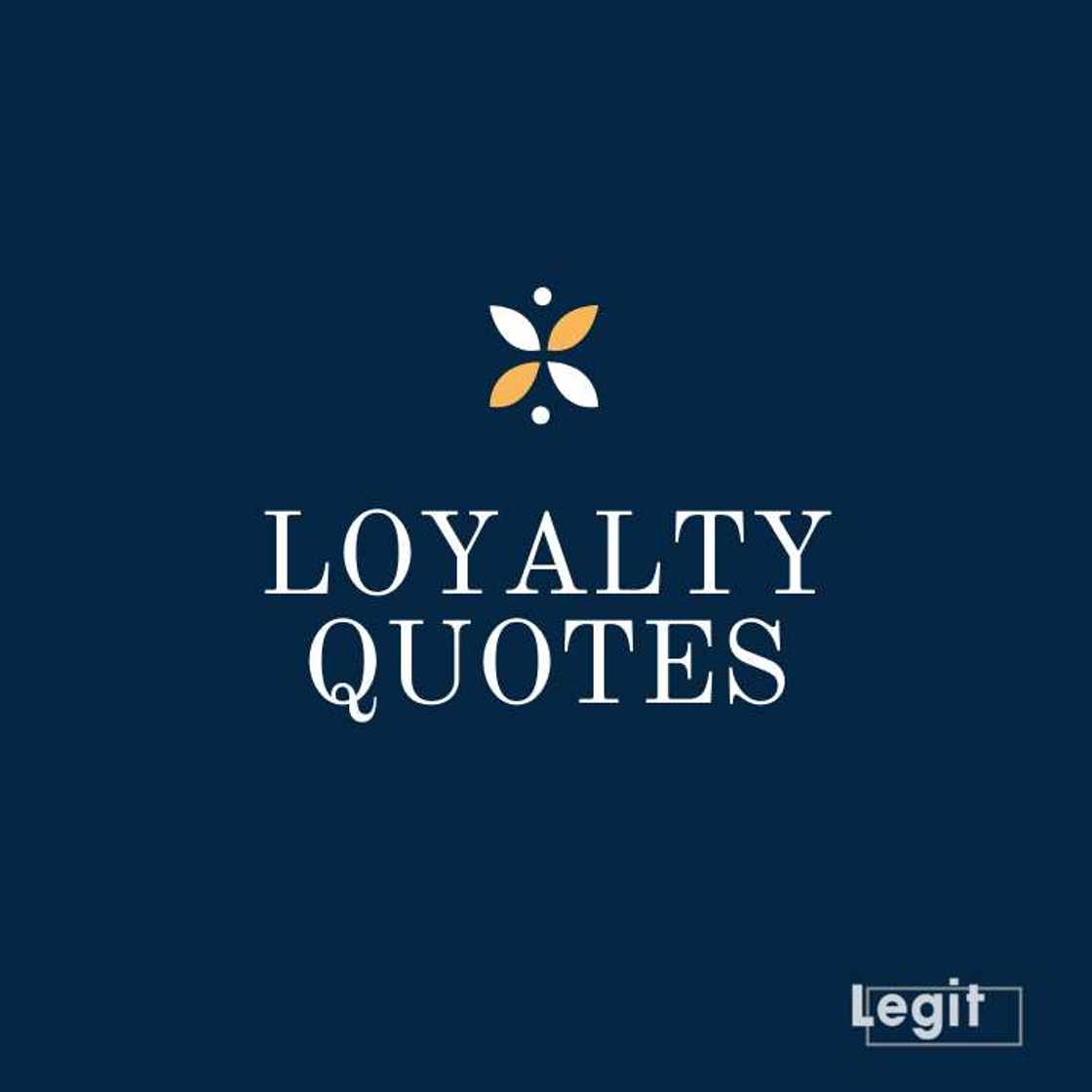 loyalty quotes