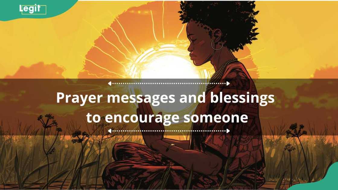 prayer messages and blessings to encourage someone