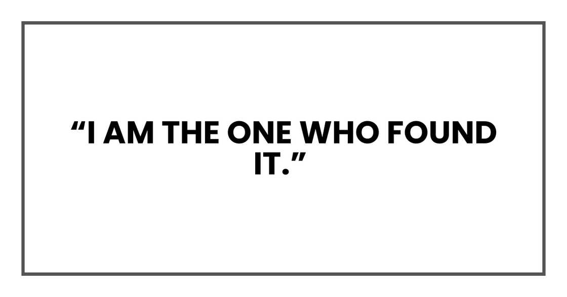 IAM THE ONE WHO FOUND IT IAM THE ONE WHO FOUND IT