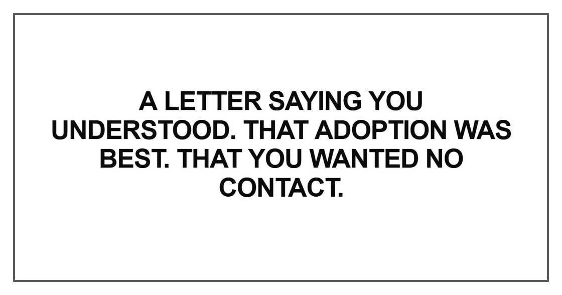A letter saying you understood