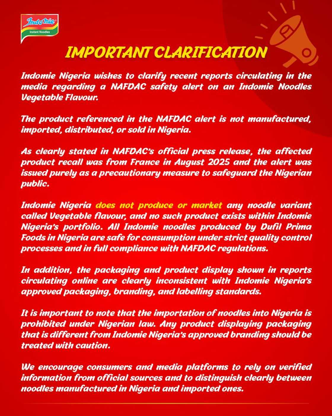 Indomie Nigeria Clarifies Media Reports on NAFDAC Safety Alert Over Vegetable Flavour Noodles Indomie Nigeria Clarifies Media Reports on NAFDAC Safety Alert Over Vegetable Flavour Noodles