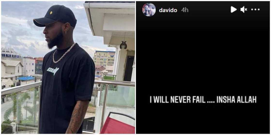 Davido shares interesting message online, says 'I'll never fail' Davido shares interesting message online, says 'I'll never fail'