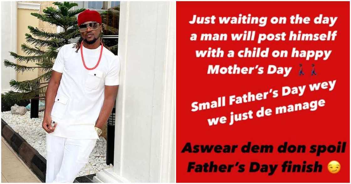 Paul PSquare laments about women celebrating Father's Day. Paul PSquare laments about women celebrating Father's Day.