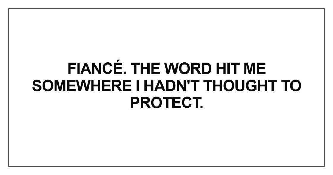 The word hit me somewhere I hadn't thought to protect The word hit me somewhere I hadn't thought to protect