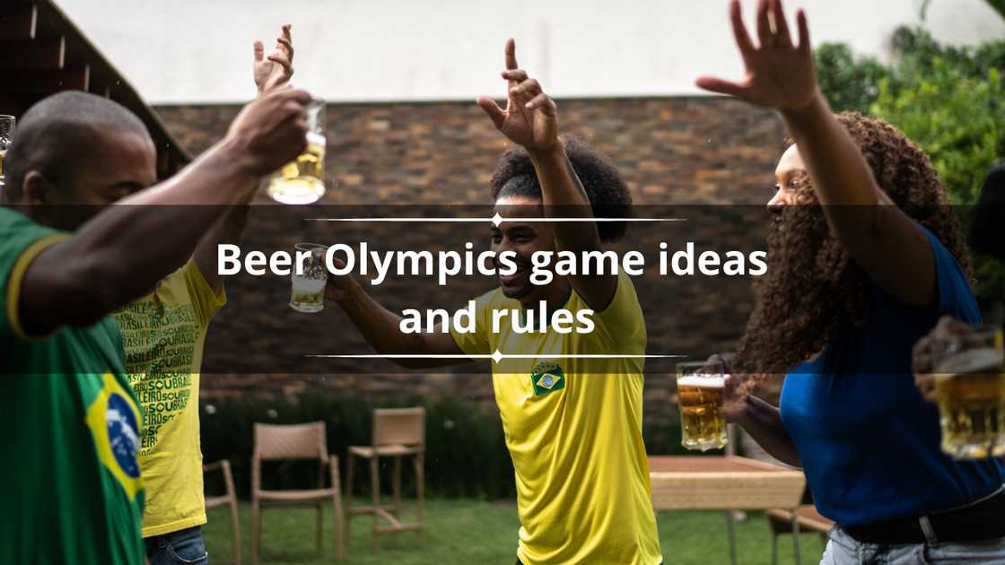 Beer olympics game ideas