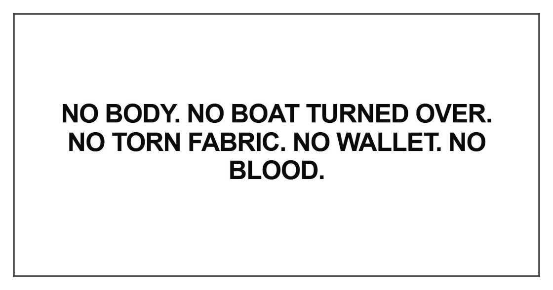 No body. No boat turned over