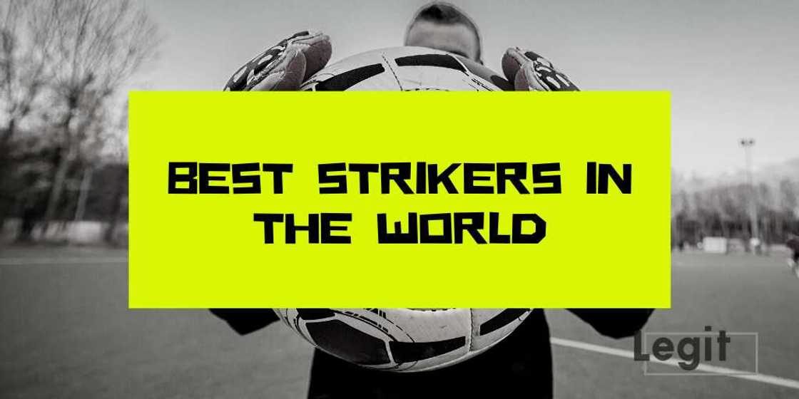 best strikers in the world best strikers in the world