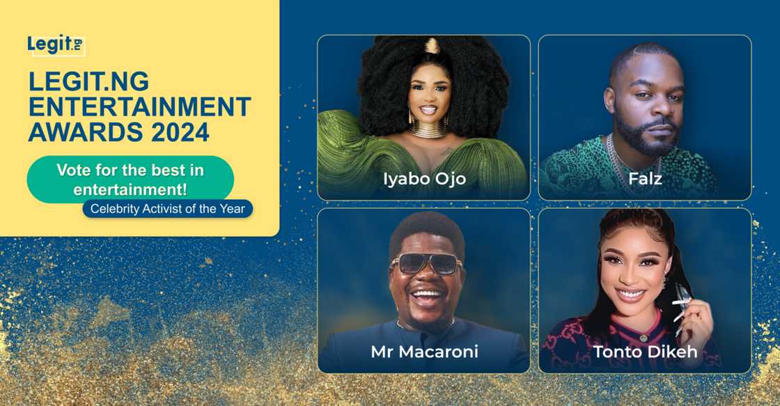Celebrity Activist of the Year, Legit.ng entertainment awards 2024 Celebrity Activist of the Year, Legit.ng entertainment awards 2024