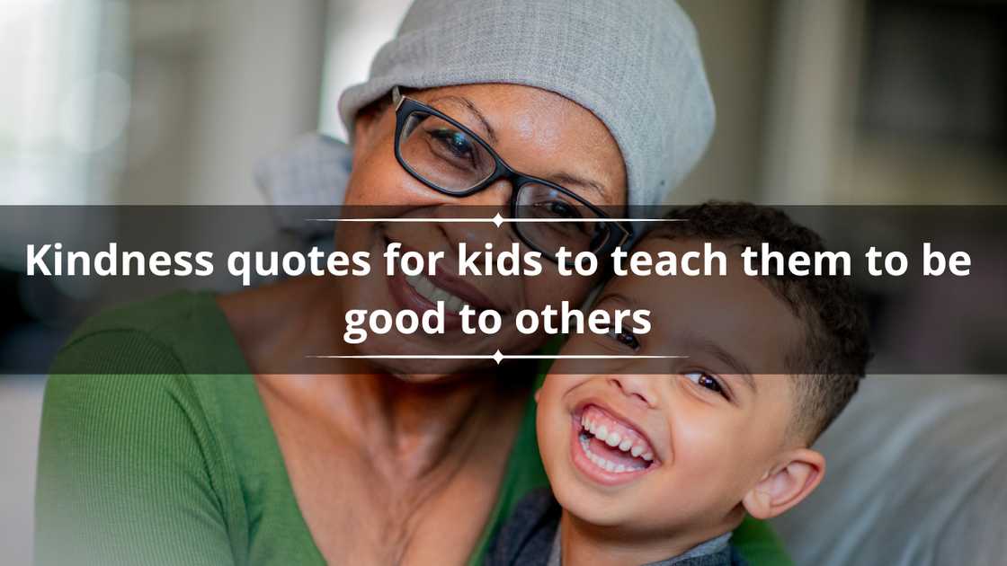 Kindness quotes for kids