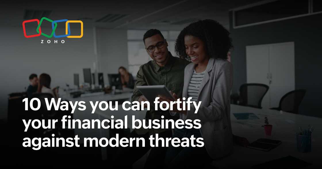 10 Ways you can fortify your financial business against modern threats 10 Ways you can fortify your financial business against modern threats