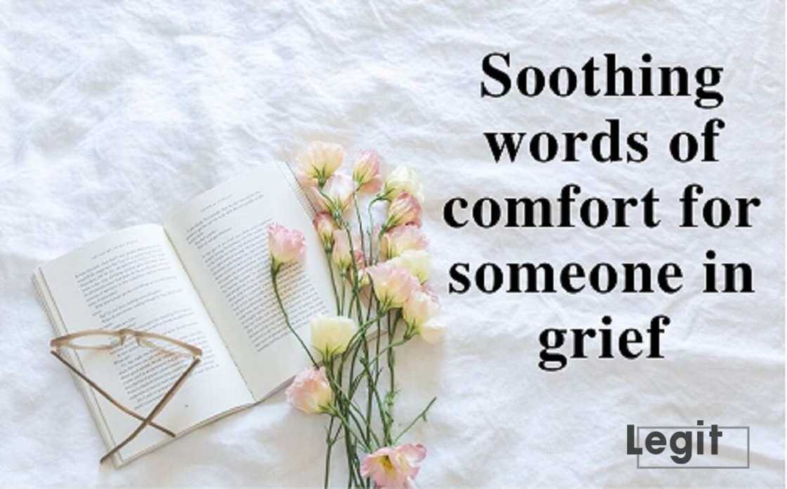 Words of comfort Words of comfort