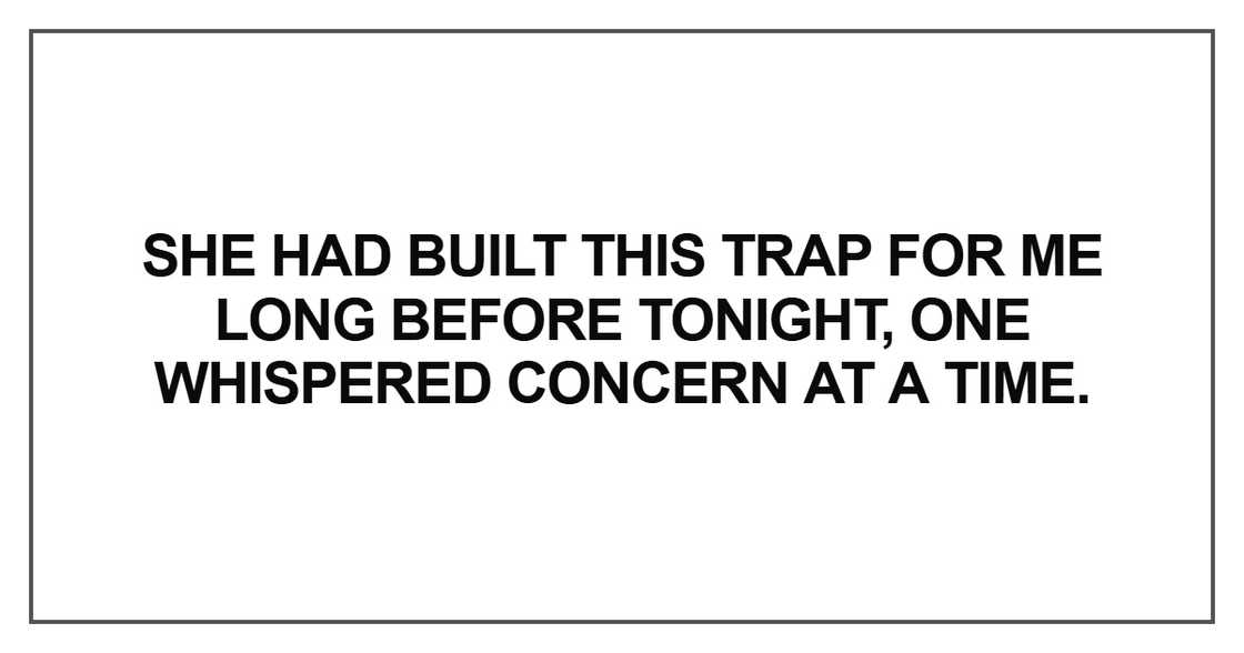 She had built this trap