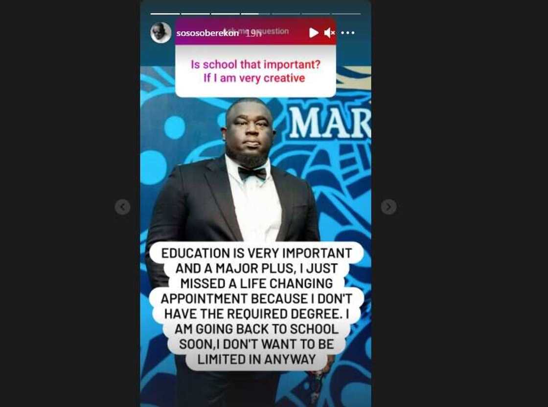 Education Is Very Important, Soso Soberekon Laments After Missing Big Opportunity for Not Having Degree Education Is Very Important, Soso Soberekon Laments After Missing Big Opportunity for Not Having Degree
