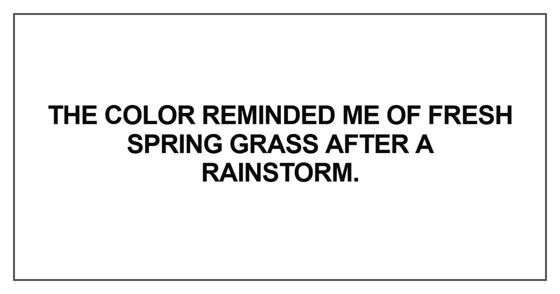 The color reminded me