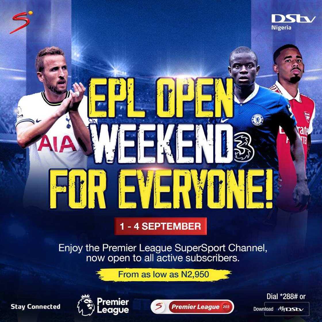 Open Weekend: Premier League Action like Never Before Comes Alive on DStv & GOtv Open Weekend: Premier League Action like Never Before Comes Alive on DStv & GOtv